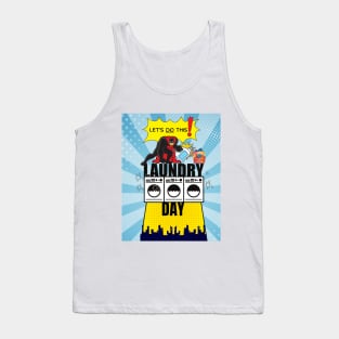 Laundry Day. Let's Do This Tank Top